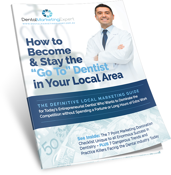 How to Become and Stay the Go To Dentist in Your Local Area Book