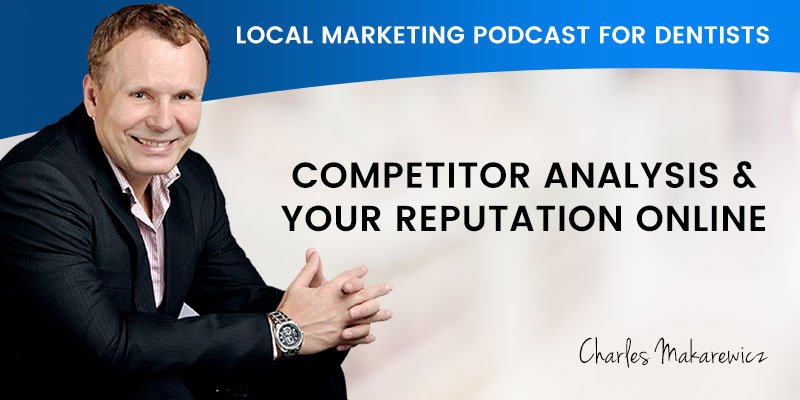 Competitor Analysis & Your Reputation Online